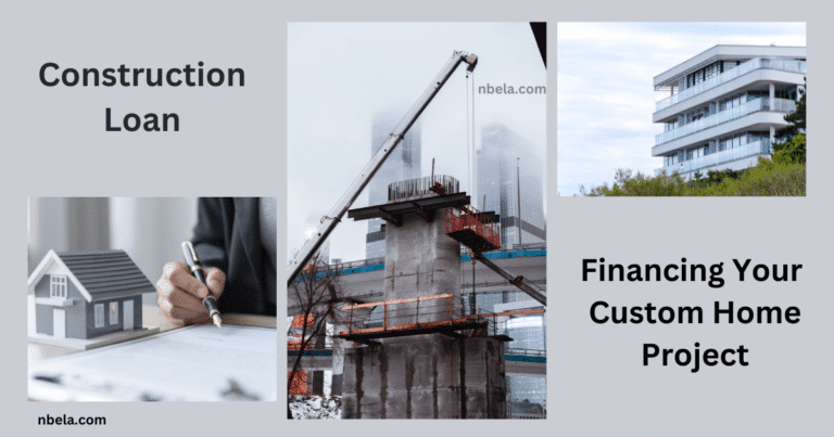 Construction Loan