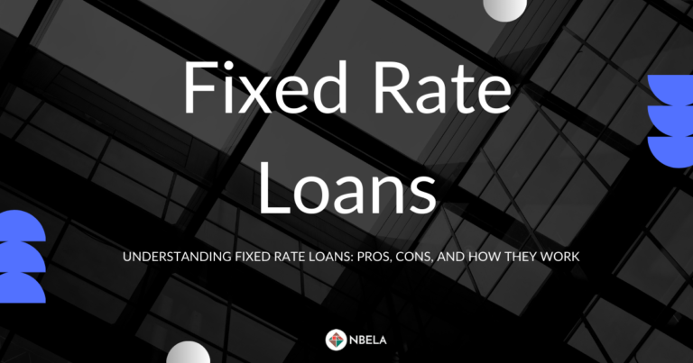 Understanding Fixed Rate Loans: Pros, Cons, And How They Work